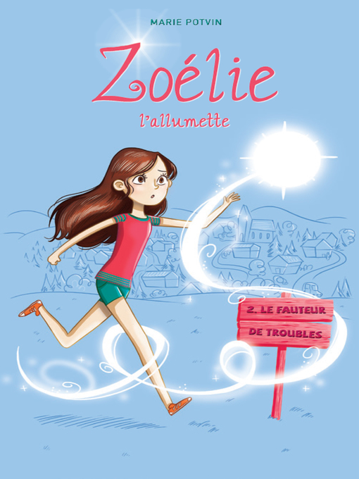 Title details for Le fauteur de troubles by Marie Potvin - Available